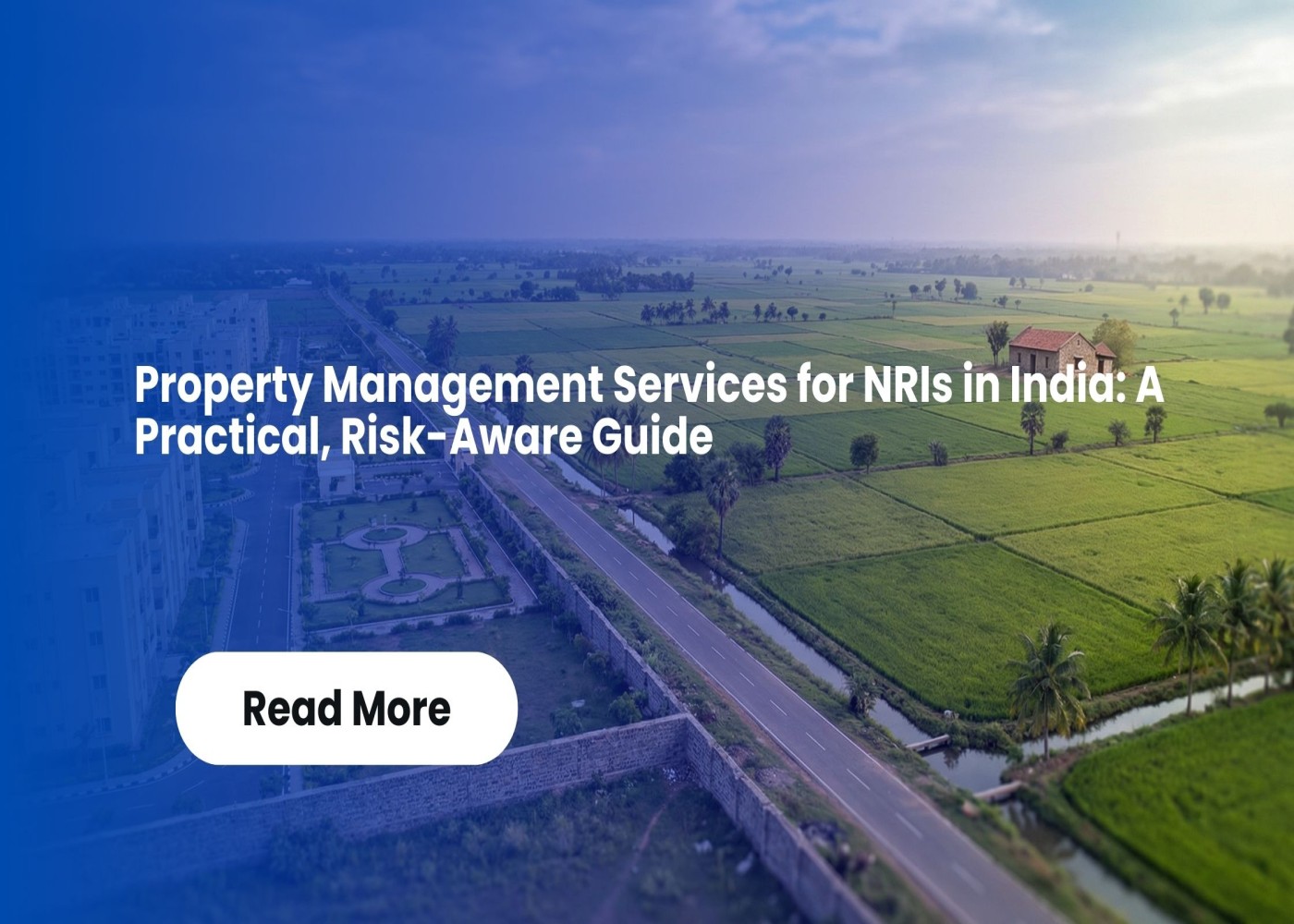 Property Management Services for NRIs in India: A Practical, Risk-Aware ...